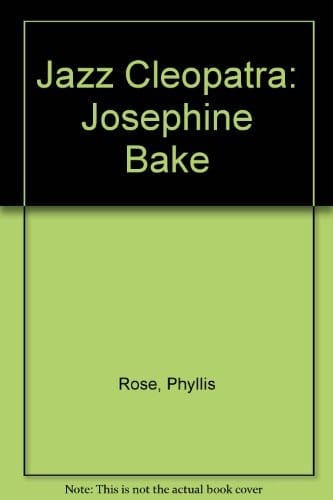 Jazz Cleopatra: Josephine Bake