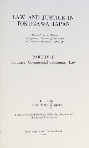 Law and Justice in Tokugawa Japan: Part Iv-B (Law & Justice in Tokugawa Japan)