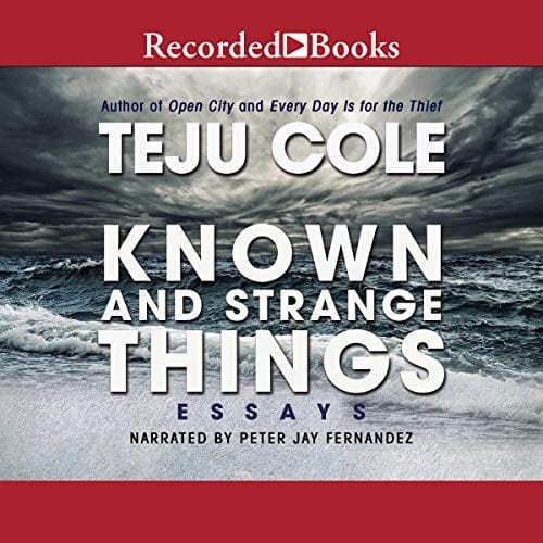 Known and Strange Things: Essays