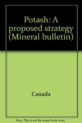 Potash: a proposed strategy = : Potasse : proposition de strategie