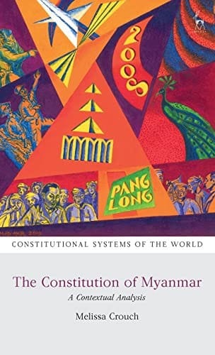 Constitution of Myanmar: A Contextual Analysis