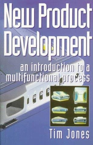 New Product Development: An Introduction to a Multifunctional Process