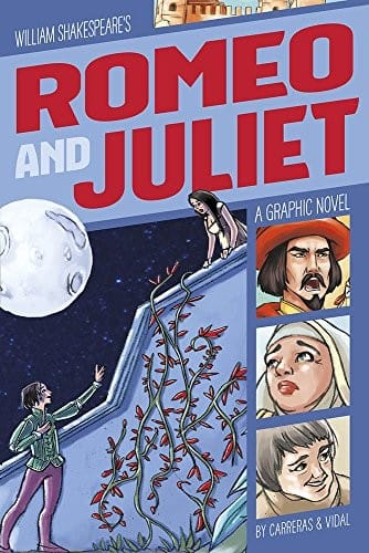 William Shakespeare's Romeo and Juliet: a graphic novel