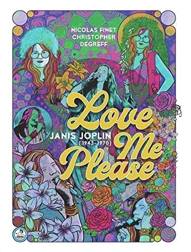 LOVE ME PLEASE: Janis Joplin