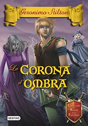 La Corona d'ombra: Cavallers del regne de la fantasia nº10