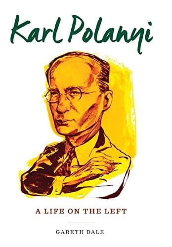 Karl Polanyi: a life on the left