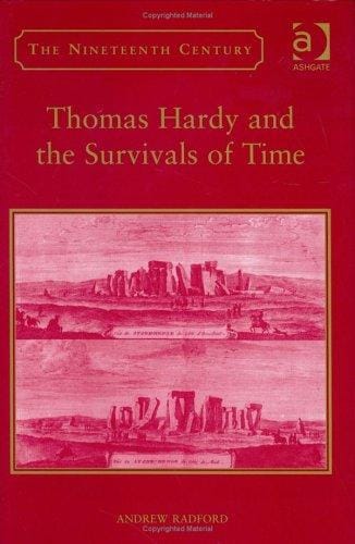 Thomas Hardy and the survivals of time