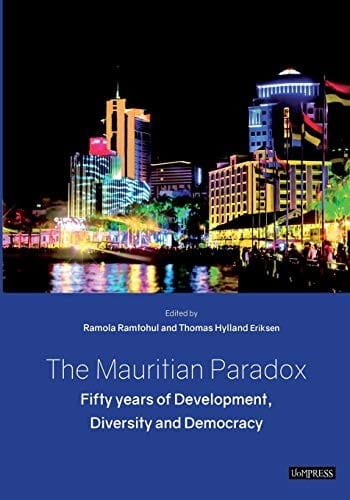 The Mauritian paradox: fifty years of development, diversity and democracy