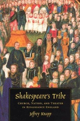 Shakespeare's tribe: church, nation, and theater in Renaissance England