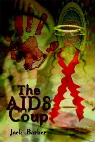 The AIDS Coup