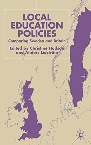 Local education policies: comparing Sweden and Britain