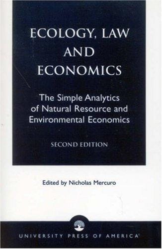 Ecology, Law and Economics-2nd Edition