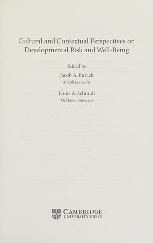 Cultural and Contextual Perspectives on Developmental Risk and Well-Being
