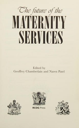 Future of the maternity services