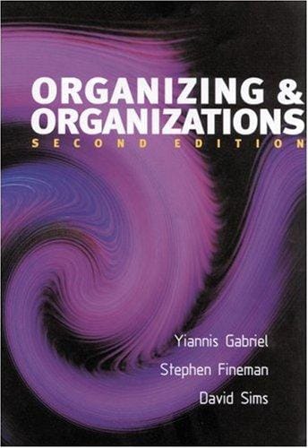 Organizing & organizations: an introduction