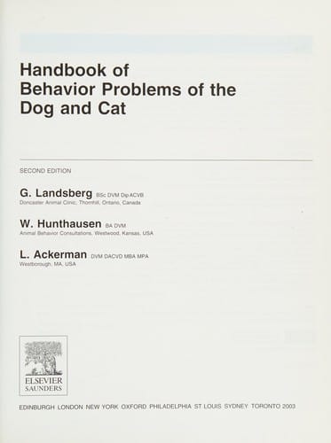 Handbook of behavior problems of the dog and cat / G. Landsberg, W. Hunthausen, L. Ackerman.