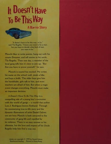 It doesn't have to be this way: a barrio story