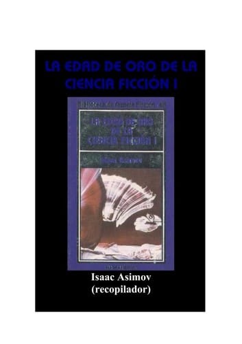 La edad de Oro de la ciencia Ficción I
