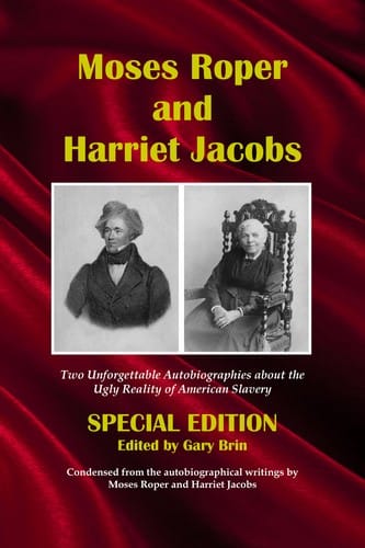 Moses Roper and Harriet Jacobs