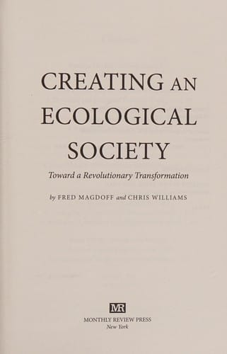 Creating an Ecological Society: Toward a Revolutionary Transformation