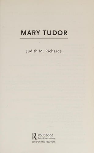 MARY TUDOR (Routledge Historical Biographies)