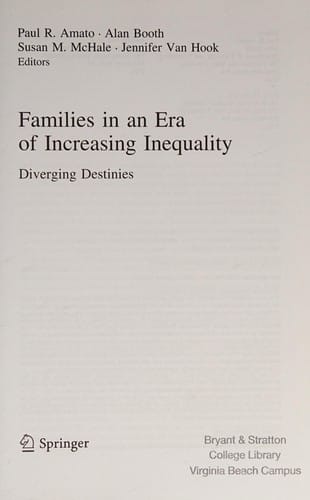 Families in an Era of Increasing Inequality: Diverging Destinies