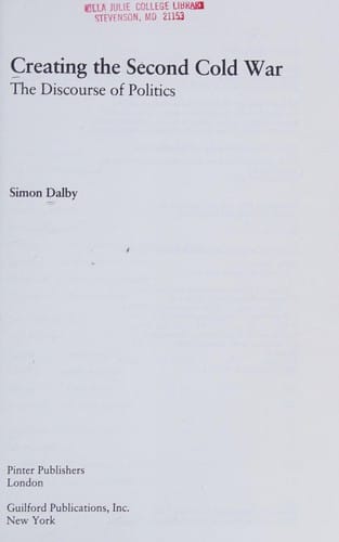 Creating the second Cold War: the discourse of politics