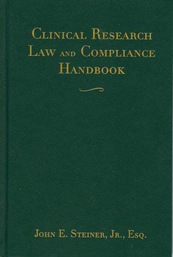 Handbook of Clinical Research Law and Compliance