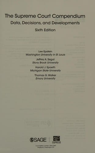 Supreme Court Compendium: Data, Decisions, and Developments