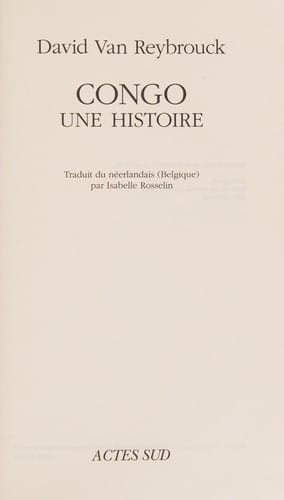 Congo, Une histoire - Prix Médicis Essai 2012 (Lettres néerlandaises) (French Edition)