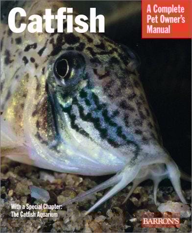 Catfish (Complete Pet Owner's Manual)