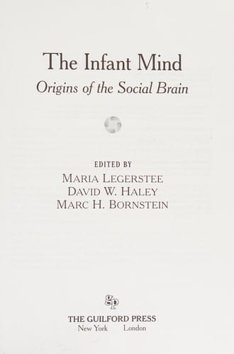 Infant Mind: Origins of the Social Brain