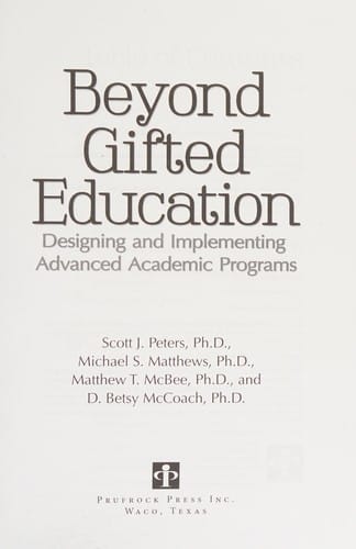 Beyond Gifted Identification: Designing and Implementing Advanced Academic Programs