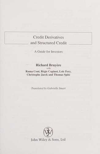 Credit derivatives and structured credit: a guide for investors