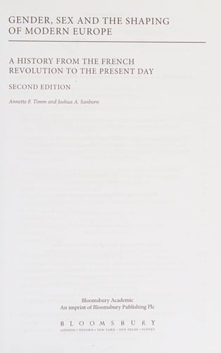 Gender, sex and the shaping of modern Europe: a history from the French Revolution to the present day