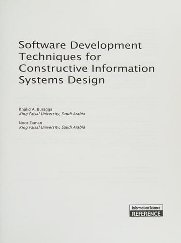 Software development techniques for constructive information systems design