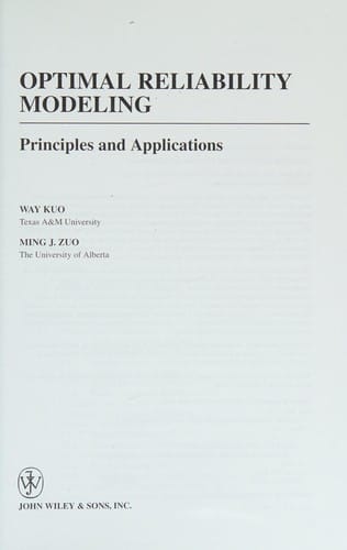 Optimal reliability modeling: principles and applications