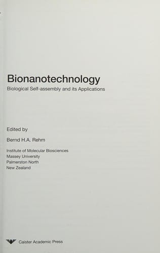 Bionanotechnology: biological self-assembly and its applications