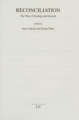 Reconciliation: the way of healing and growth