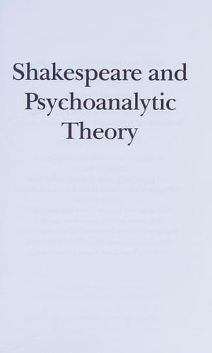 Shakespeare and Psychoanalytic Theory