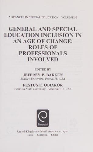 General and Special Education Inclusion in an Age of Change: Roles of Professionals Involved
