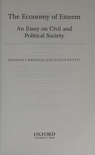 ECONOMY OF ESTEEM: AN ESSAY ON CIVIL AND POLITICAL SOCIETY.