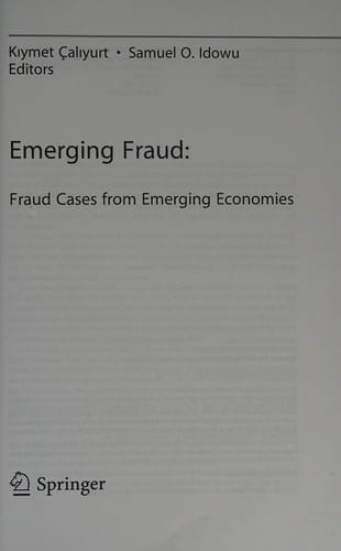 Emerging Fraud: Fraud Cases from Emerging Economies
