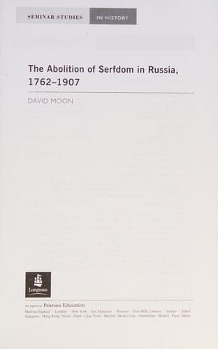 The abolition of serfdom in Russia, 1762-1907