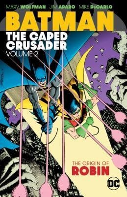 Batman: The Caped Crusader, Vol. 2: The Origin of Robin