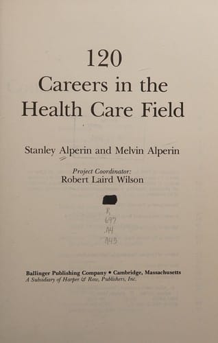 120 careers in the health care field