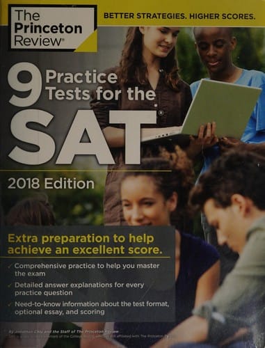 9 Practice Tests for the SAT, 2018 Edition: Extra Preparation to Help Achieve an Excellent Score
