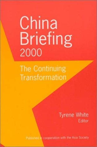 China Briefing 2000: The Continuing Transformation (China Briefing (Cloth))