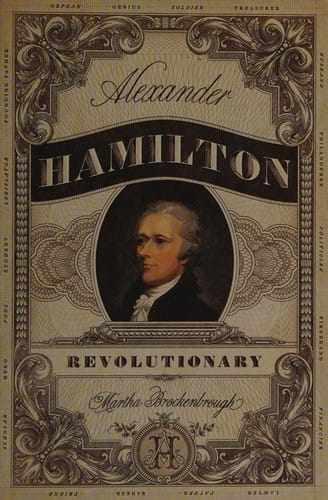 Alexander Hamilton, revolutionary