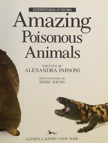 Amazing Poisonous Animals